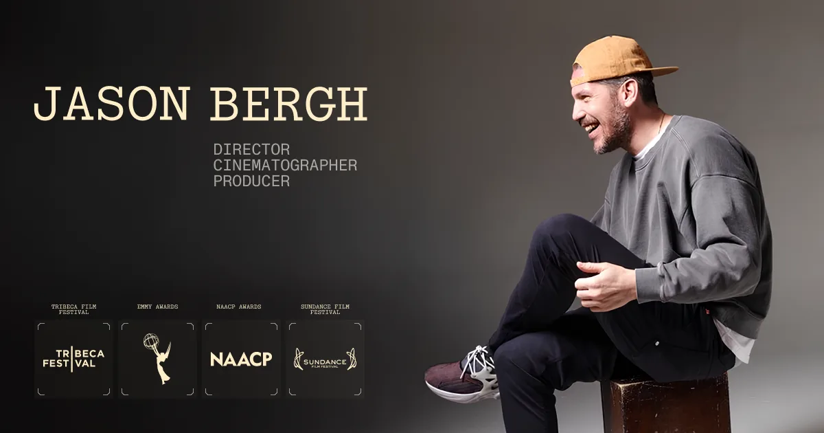 Jason Bergh — Open Graph share card, headed “Jason Bergh | Director, Cinematographer…”