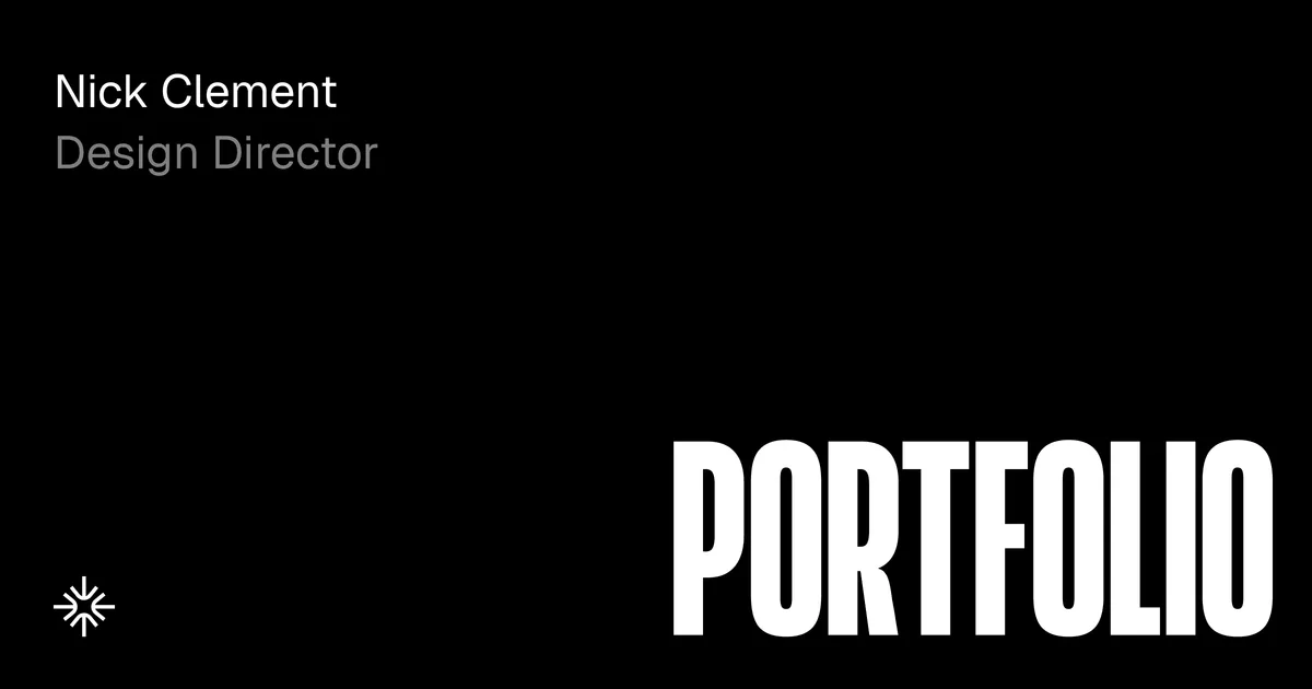 Nick Clement — Open Graph share card, headed “Nick Clement — Designing Products, Brands +…”